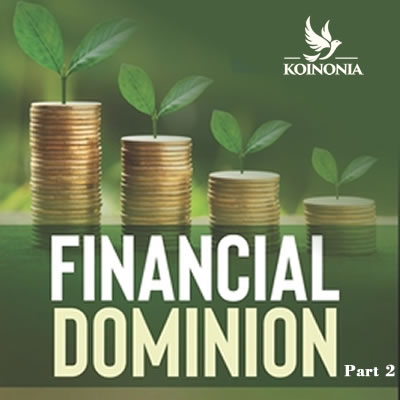 Financial Dominion (Part 2)