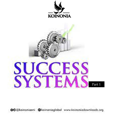 Success Systems (Part 1)
