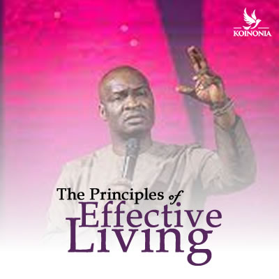 The Principles of Effective Living