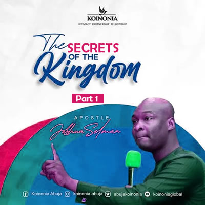 Secrets of the Kingdom (Part 1)