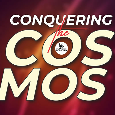Conquering Cosmos