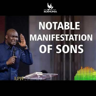 Notable Manifestation of Sons