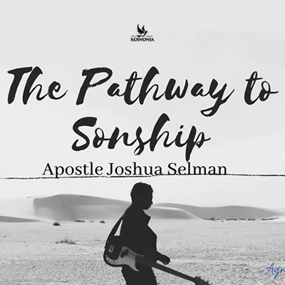 The Pathway to Sonship