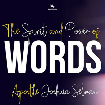 The Spirit and Power of Words