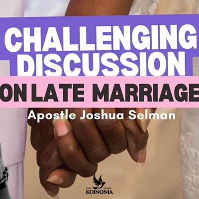 Challenging Discussions on Late Marriage